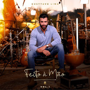 Gusttavo Lima - FEITO A MÃO