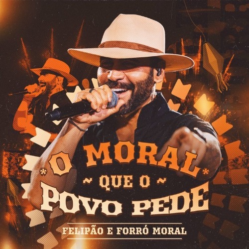 Felipão e Forró Moral - O Moral Que O Povo Pede 2K26