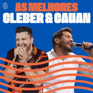 Cleber e Cauan - As melhores