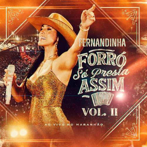 Fernandinha - Forró Só Presta Assim Vol.2