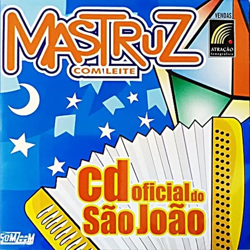 Mastruz com Leite - CD Oficial do São João