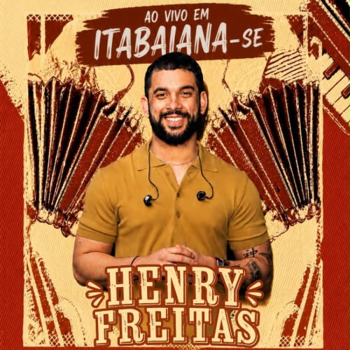 Henry Freitas - Ao Vivo em Itabaiana - SE 2K26