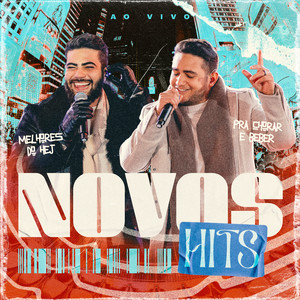 Henrique e Juliano - Novos Hits Vol.01