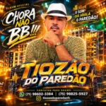 Tiozao do Paredao - Chora Nao BB 2026