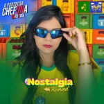 NOSTALGIA DA PODEROSA AS ANTIGAS SUCESSOS