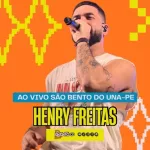 Henry Freitas Ao Vivo em São Bento Do Una PE 2K26